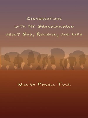cover image of Conversations with My Grandchildren About God, Religion, and Life